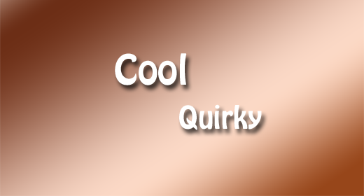 Cool Quirky