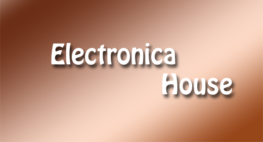 Electronica House
