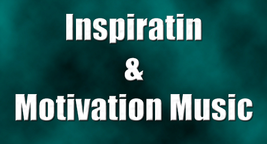 Inspiration & Motivation
