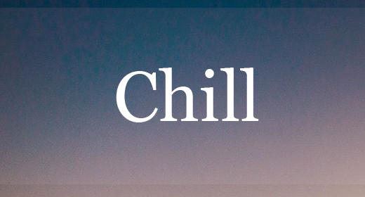 Chill