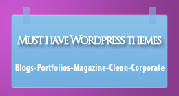 Must Have Wordpress Themes