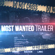 Most Wanted Trailer - VideoHive Item for Sale
