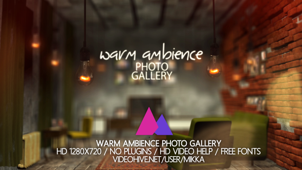 Warm Ambience Photo Gallery