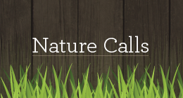 Nature Calls