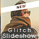 Glitch Slideshow - VideoHive Item for Sale