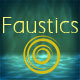 Faustics