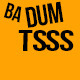 Ba Dum Tss