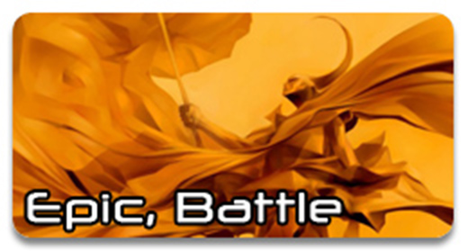 Epic, Battle