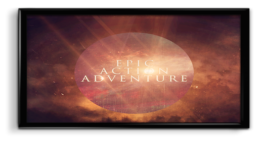 EPIC ACTION ADVENTURE