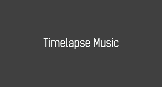 Timelapse Music