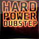 Hard Power Dubstep