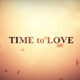 Time to love - VideoHive Item for Sale