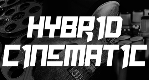 Hybrid Cinematic