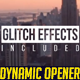Dynamic Glitch Opener Dynamic Glitch Opener - VideoHive Item for Sale