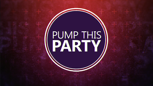 Pump This Party // Opener