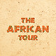 The African Tour - VideoHive Item for Sale