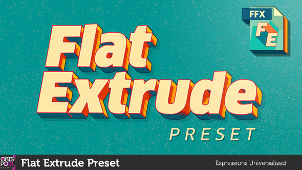 Flat Extrude Preset