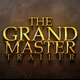 Grand Master Cinematic Trailer - VideoHive Item for Sale
