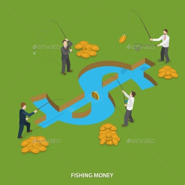 Fishing Money Flat Isometric Vector Concept. - Concepts Business