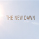 The New Dawn - VideoHive Item for Sale