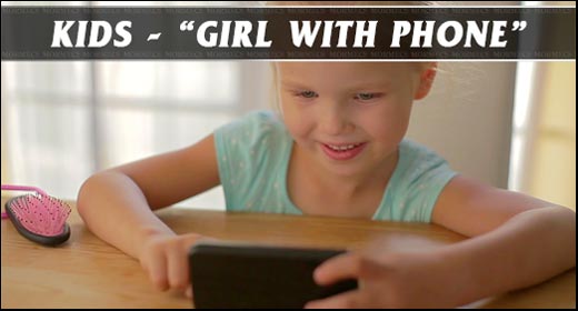 Kids - Girl With Phone