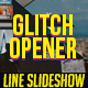 Modern Glitch Opener \\ Line Slideshow - VideoHive Item for Sale
