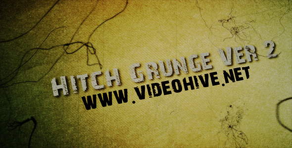 Hitch Grunge Ver - VideoHive 148366