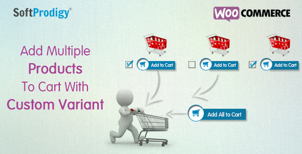 Add Multiple Products To Cart with Custom Variant - CodeCanyon Item for Sale