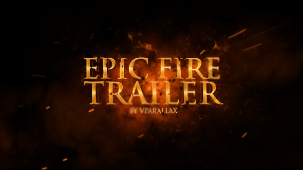Epic Fire Cinematic Trailer