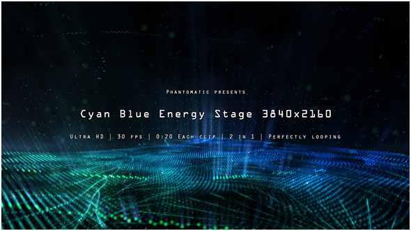 Cyan Blue Energy Stage Cyan Blue Energy Stage