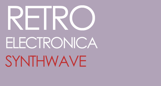 Retrofuturistic (Synthwave)