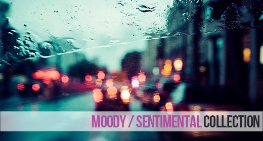 Moody & Sentimental