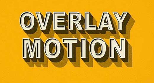 Overlay Motion