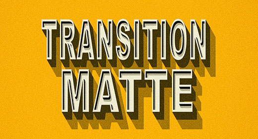 Transition Matte