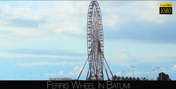 Ferris Wheel In Batumi 5 Ferris Wheel In Batumi 5
