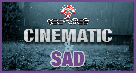 Cinematic & Sad