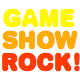 Game Show Rock