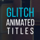 20 Glitch Titles &amp; Lower Thirds - VideoHive Item for Sale