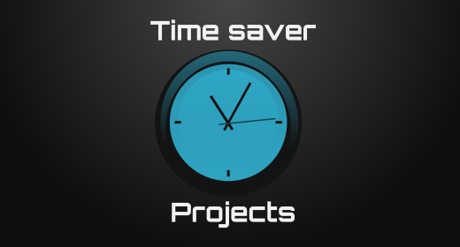 TIME SAVER PROJECTS
