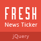 Fresh News Ticker
