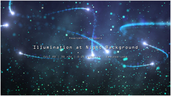 Illumination at Night Illumination at Night