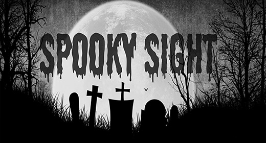 Spooky Sight