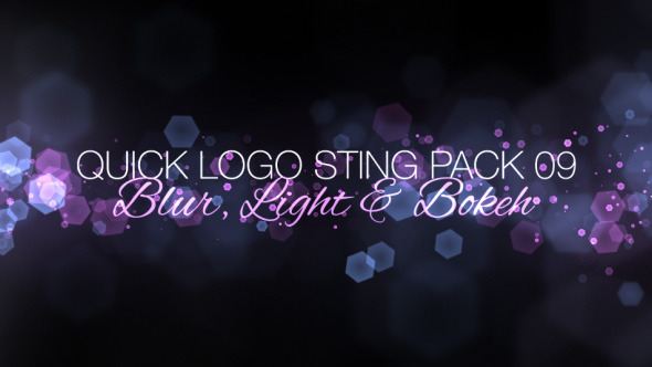Quick Logo Sting Pack 09: Blur, Light u0026 Bokeh