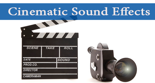 Cinematic Sound Effects