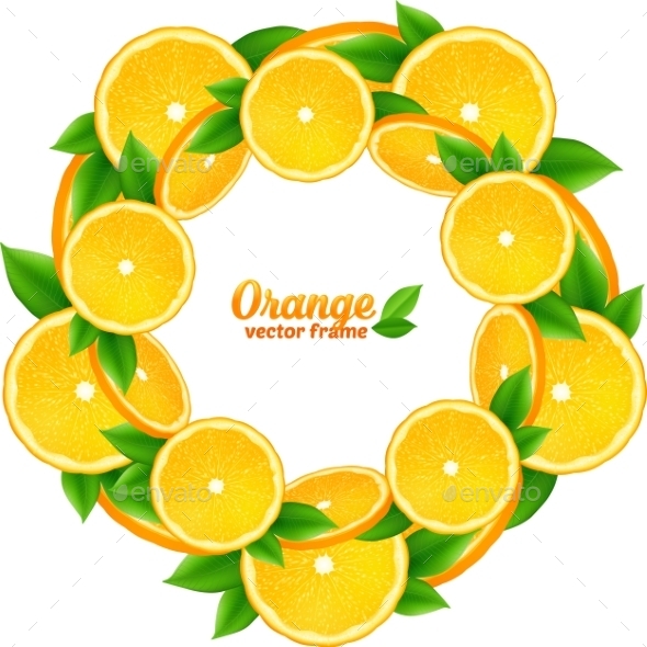Orange Slices With Leaves Vector Round Frame Orange Slices With Leaves Vector Round Frame