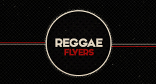 Reggae Flyers