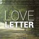 Love Letter Slideshow - VideoHive Item for Sale