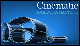 Cinematic