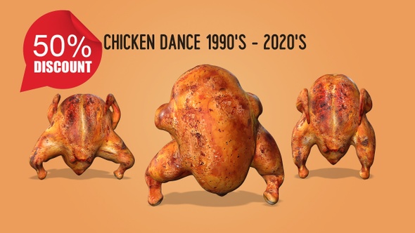 Chicken Dance 1990's - 2020's