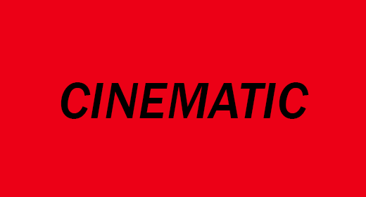 CINEMATIC